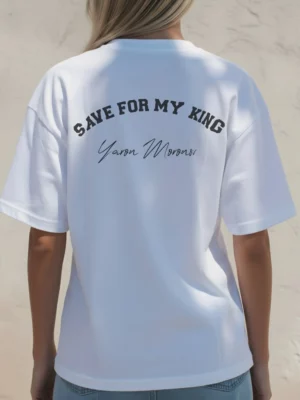 SAVE FOR MY KING
